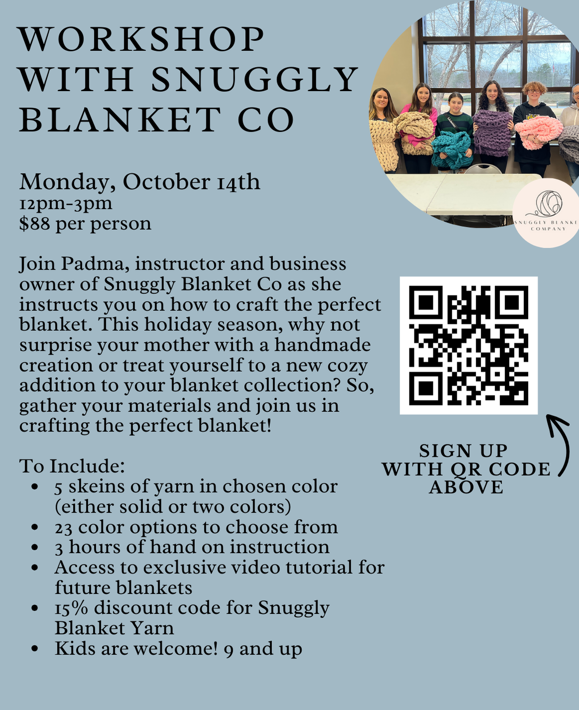 2024 Snuggly Blanket Workshop October 14th