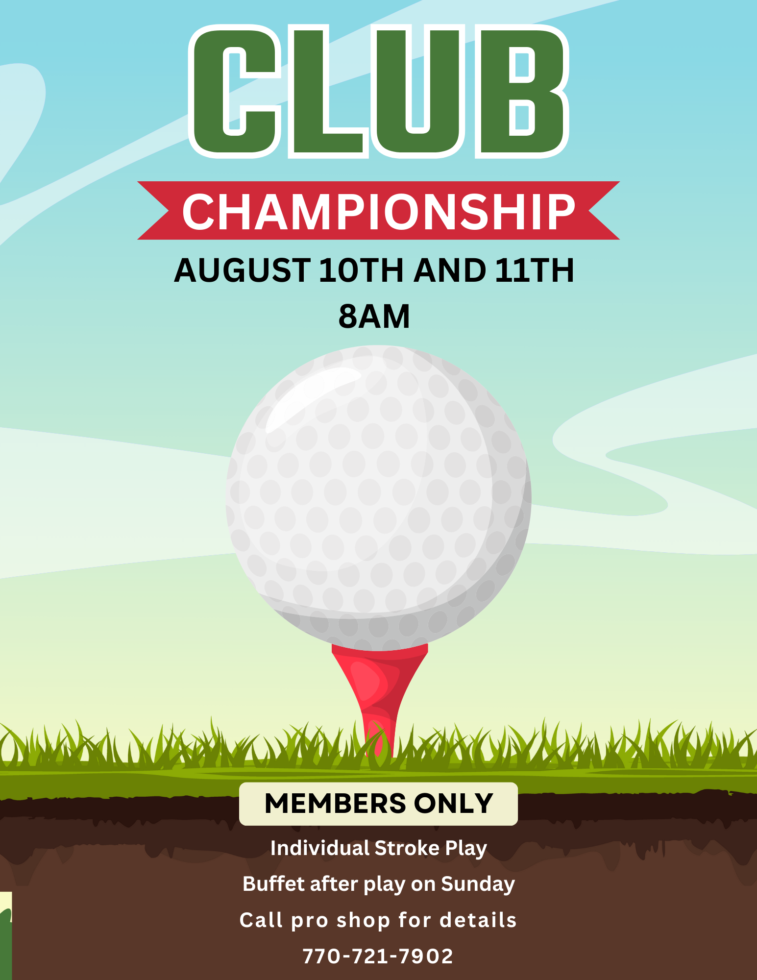 Club Championship August 10th and 11th